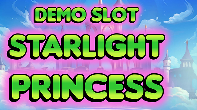 Situs Demo Slot STARLIGHT PRINCESS