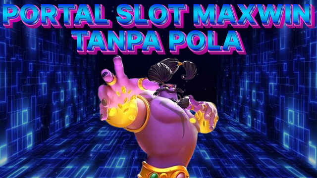 PORTALSLOT2024TANPAPOLA