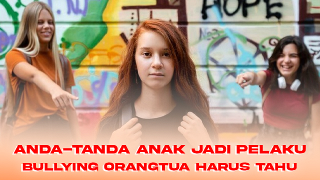 Tanda-tanda Anak Jadi Pelaku Bullying Orangtua Harus Tahu bukan hanya menjadi masalah bagi korban, tetapi juga bagi pelaku. Seringkali, pelaku